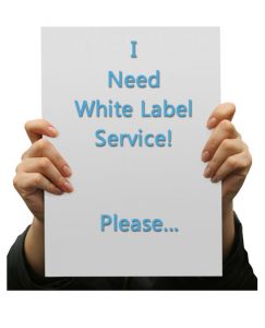 I need white label service! please...